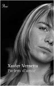 Parlem d'amor - darrera novel.la de Xavier Vernetta